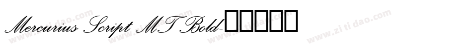 Mercurius Script MT Bold字体转换